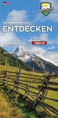 Mayrhofen-Hippach Entdecken